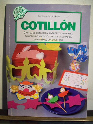 Adp Cotillon Los Secretos De Anita / Ed Albatros 1999 Bs As