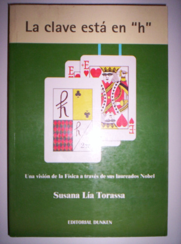 La Clave Esta En H Susana Lia Torassa - Caba/v.lópez/lanús