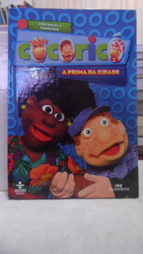 Livro - Cocoricó A Prima Da Cidade - Márcio Araújo