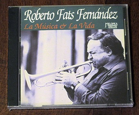 Roberto Fats Fernandez La Música Y La Vida Cd Nuevo Argent