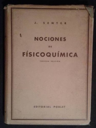 Nociones De Fisicoquimica J Senter