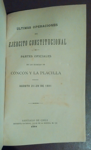 Ultimas Operaciones Del Ejercito Constitucional Partes Ofici