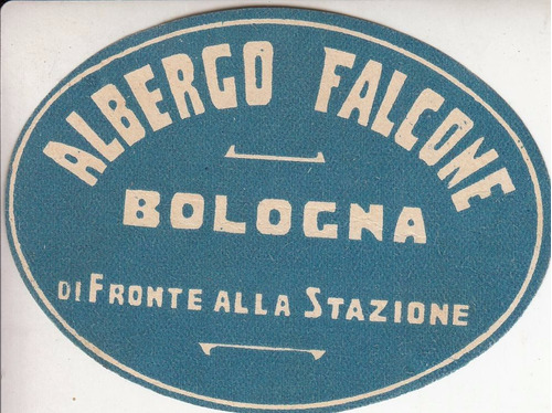 Luggage Antiguo Sticker Albergo Falcone Bologna Italia Raro