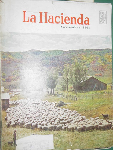 Antigua Revista La Hacienda 11/65 Campo Criollo Gaucho Rural