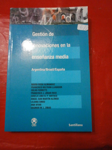 Gestión De Innovaciones En La Enseñanza Media Santillana Oei