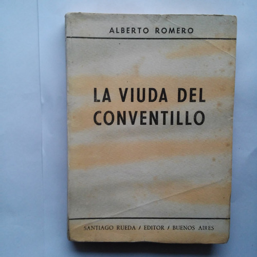 La Viuda Del Conventillo / Alberto Romero /