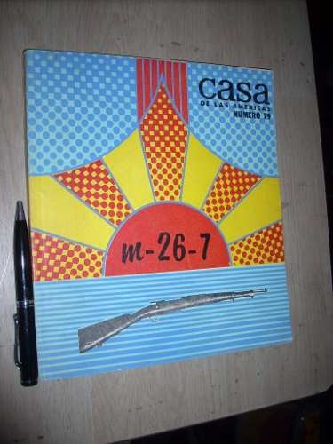 Revista Casa De Las Américas Nº 79 1973 M - 26 - 7 Bueno