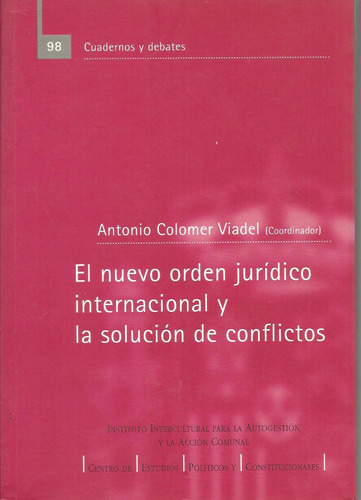 Nuevo Orden Juridico Internacional Y Solucion De Conflictos