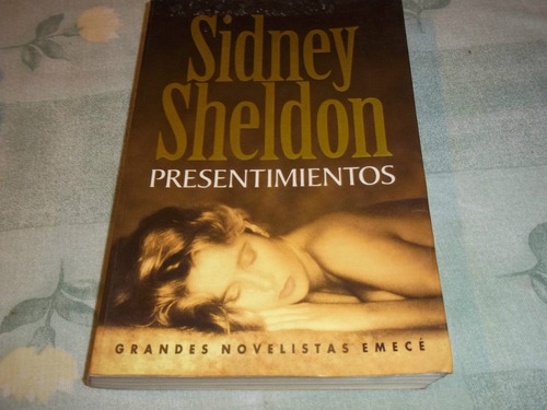 Presentimientos - Sidney Sheldon - Grandes Novelistas
