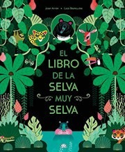 El Libro De La Selva Muy Selva - Josef Antón - V&r