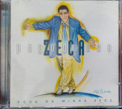 Cd Zeca Pagodinho - Água Da Minha Sede
