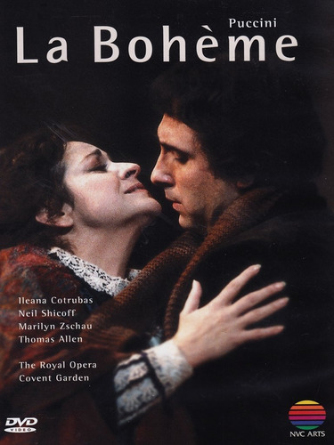Puccini - La Boheme - Cotrubas - Shicoff - Alen - Dvd