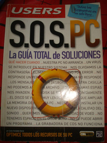 S.o.s.pc - La Guia Total De Soluciones