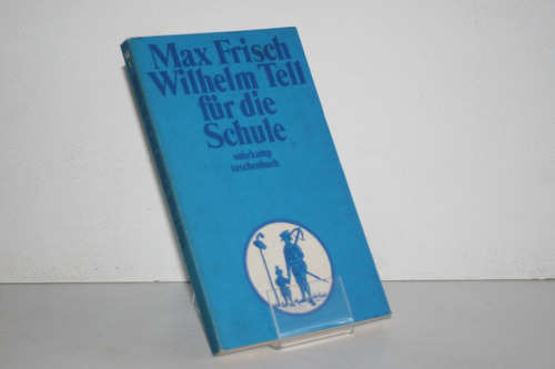 Max Frisch - Wilhelm Tell Fur Die Schule - Libro En Aleman