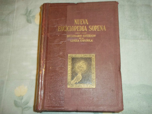 Nueva Enciclopedia Sopena - Diccionario Ilustrado - Tomo 4