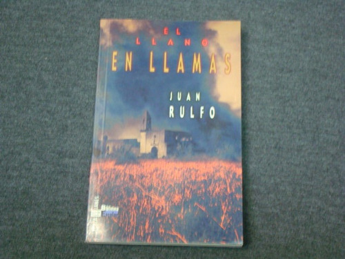 Juan Rulfo, El Llano En Llamas, Editorial Plaza Y Janes, Méx