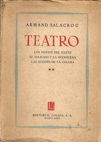 Teatro - Armand Salacrou - Editorial Losada