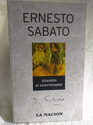 Abaddon El Exterminador Sabato Ed La Nacion /en Belgrano