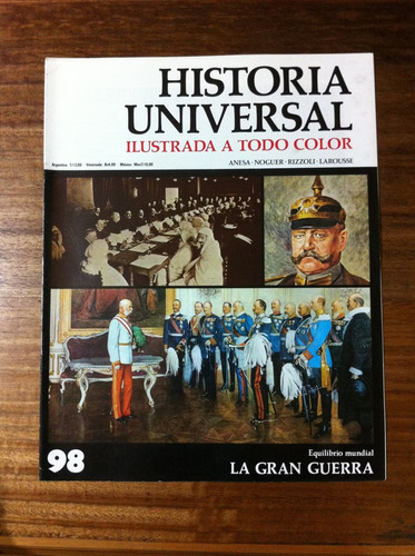 Enciclopedia Historia Universal Ilustrada Fascículo Nº 98