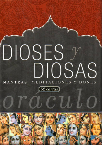 Dioses Y Diosas Oráculo: Mantras, Meditaciones Y Dones