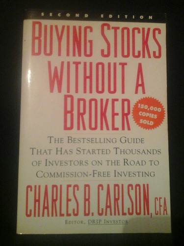 Buying Stocks Without A Broker (libro)