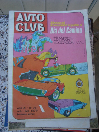 Revista Autoclub 54 1970 Dia Del Camino Educ Vial Berlin