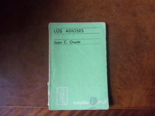 Los Adioses Juan C Onetti