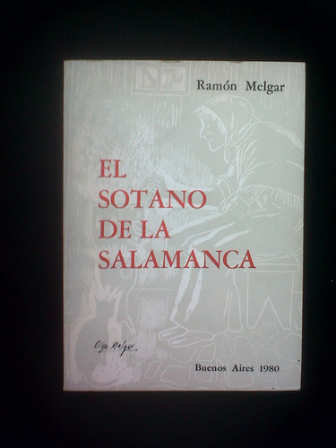 El Sotano De La Salamanca Ramon Melgar