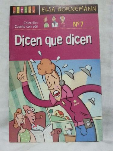 Elsa Bornemann Dicen Que Dicen Colección Cuentos Con Vos (Usado)
