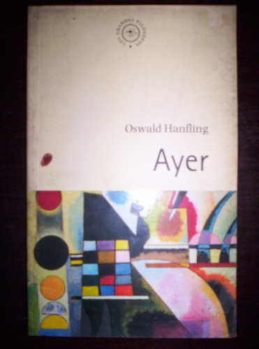 Jules Ayer Oswald Hanfling Filosofia - Caba/v.lópez/lanús