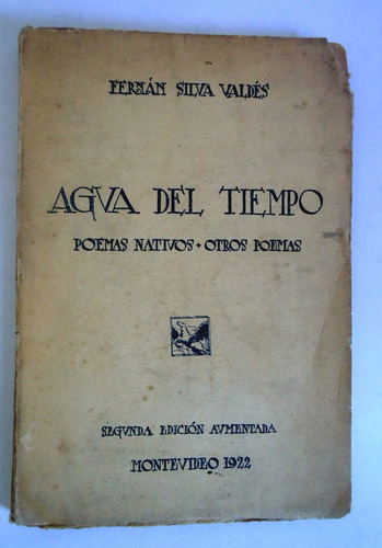 Agua Del Tiempo. Fernán Silva Valdes.