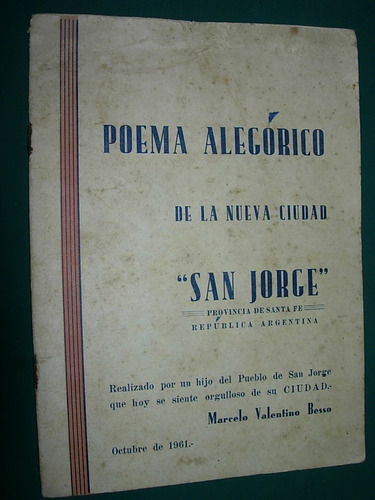 Libro Firmado Poema San Jorge Santa Fe Marcelo V. Besso