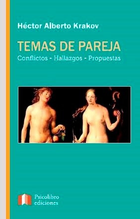 Temas De Pareja - Héctor Krakov | Ed. Psico Libro