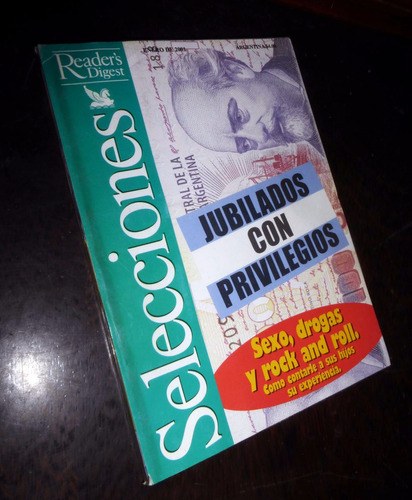 Selecciones Reader's Digest / Jubilados Con Privilegios 2001