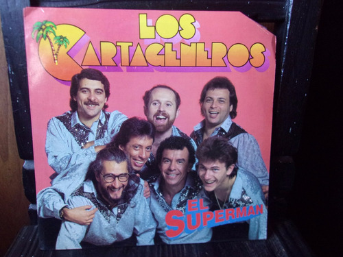 Vinilo Los Cartageneros El Superman