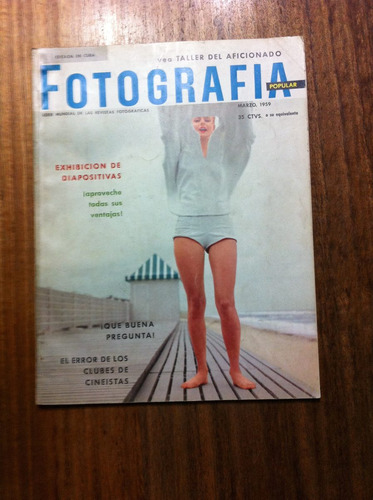 Revista Fotografía Popular Nº26 Antigua Marzo Año 1959