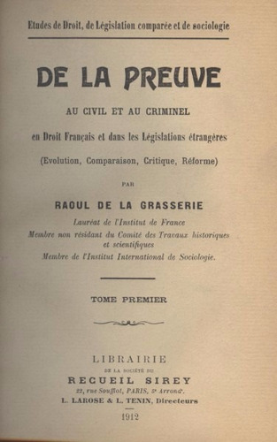 De La Preuve Au Civil Et Au Criminel (contemporáneos) Tomo 1