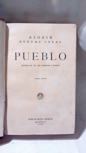 Pueblo Azorin 1 Ed. Madrid 1930 Biblioteca Nueva Obras