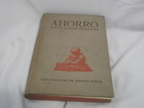 Ahorro Manual Auxiliar Del Maestro - Caja Nac De Ahorro P