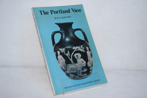 Del Haynes - The Portland Vase - Libro En Ingles