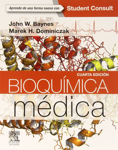 Bioquimica Medica + Studentconsult 4ed John Baynes