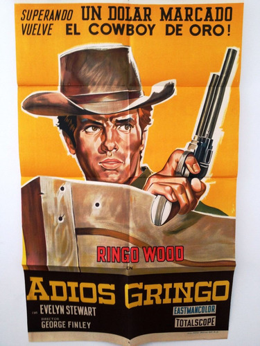 Afiche De Cine Original - Adios Gringo