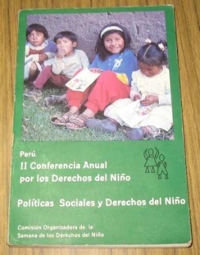 Derechos Del Niño Conferencia Anual Políticas Sociales 1996