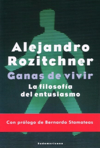 Ganas De Vivir - Rozitchner - Ed Sudamericana
