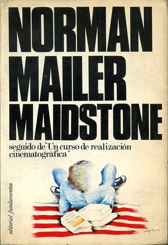 Maidstone/un Curso De Realización Cinematográfica. Mailer
