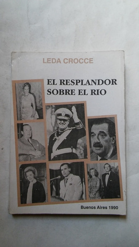 El Resplandor Sobre El Rio Leda Crocce