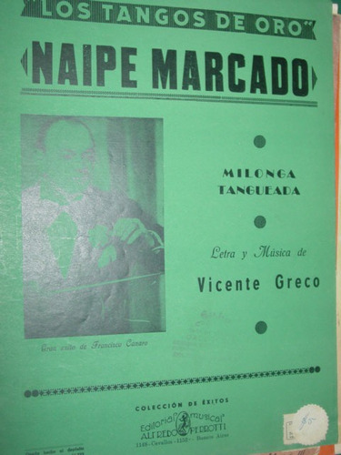 Partitura Tango Naipe Marcado Milonga Vicente Greco