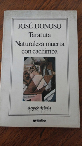 Taratuta Naturaleza Muerta Con Cachimba. José Donoso.