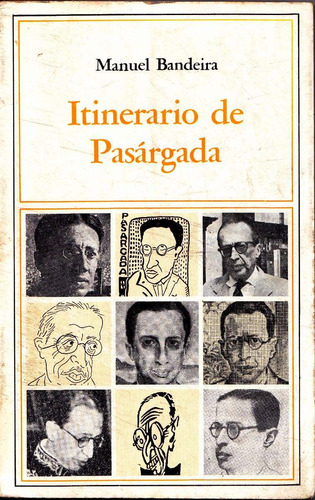 Itinerario De Pasárgada / Manuel Bandeira