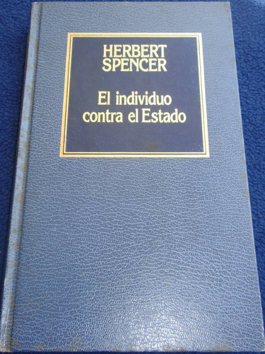 El Individuo Contra El Estado - Herbert Spencer